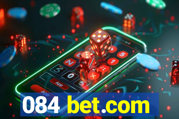 084 bet.com